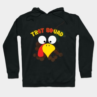 Trot Squad Turkey Hoodie
